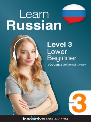 cover image of Learn Russian - Level 3: Lower Beginner, Volume 2